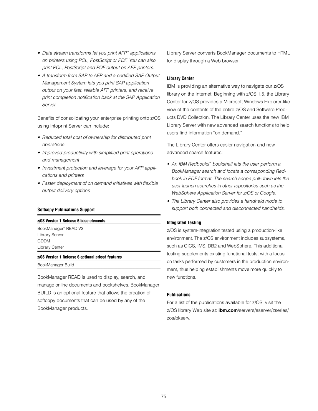 IBM z/OS manual Softcopy Publications Support, Library Center, Integrated Testing 