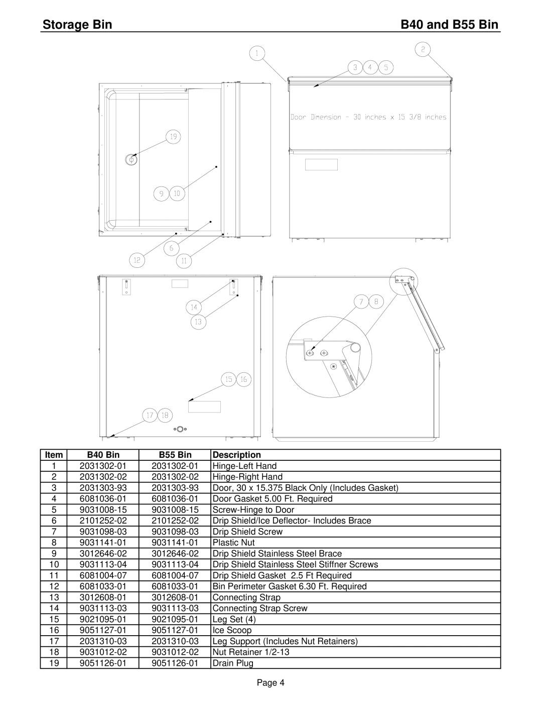 Ice-O-Matic B42, B75, B25, CRT125, B100 manual Storage Bin, B40 and B55 Bin, B40 Bin B55 Bin Description 