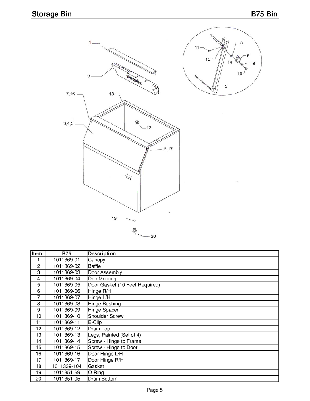 Ice-O-Matic B25, B55, CRT125, B40, B100, B42 manual Storage Bin B75 Bin, B75 Description 