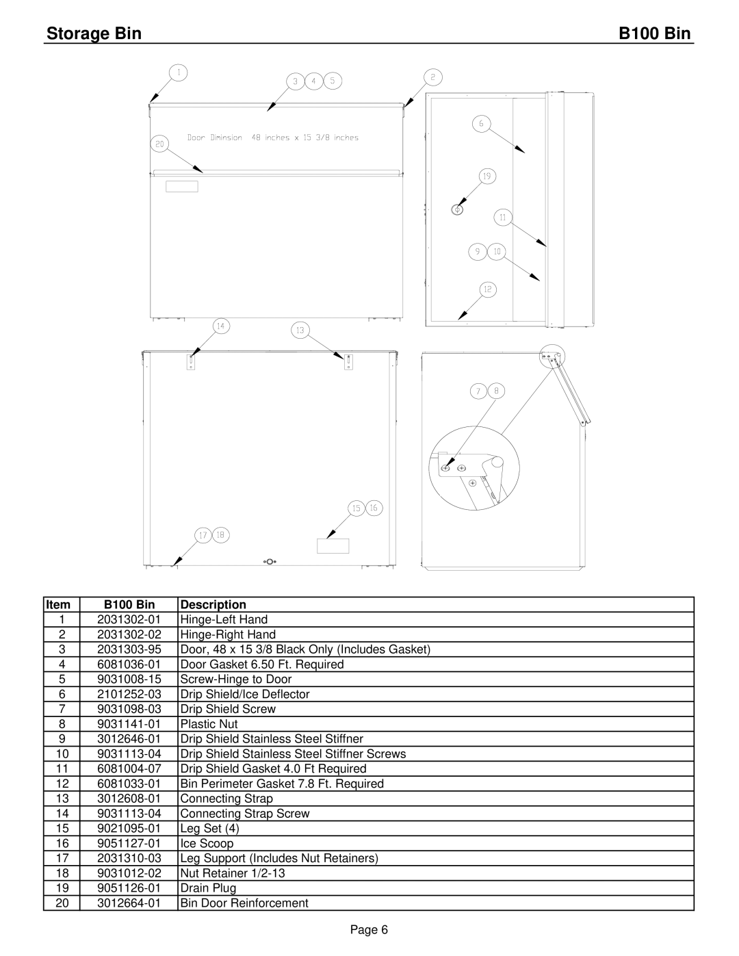 Ice-O-Matic B25, B75, B55, CRT125, B40, B42 manual Storage Bin B100 Bin, B100 Bin Description 