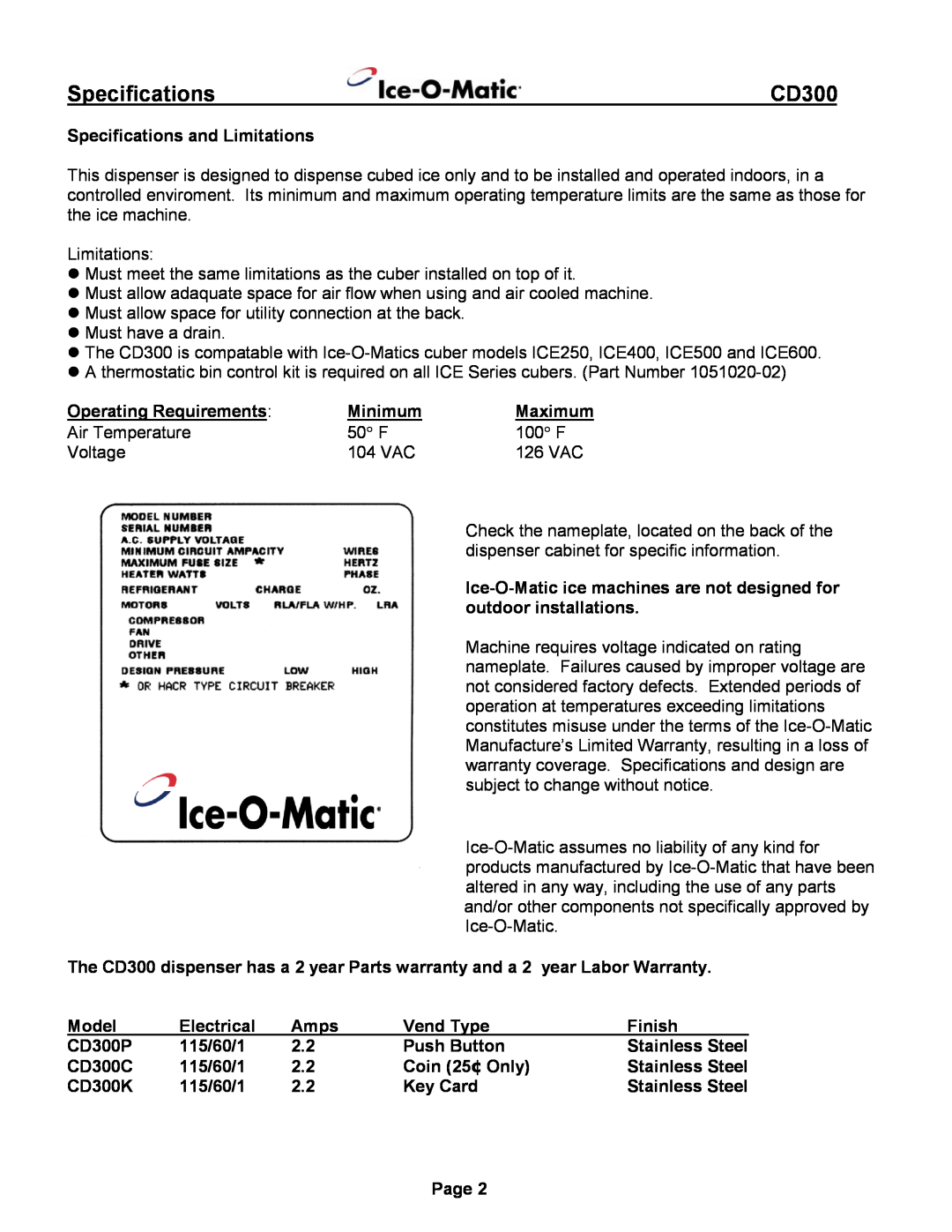 Ice-O-Matic CD300 installation manual Specifications 