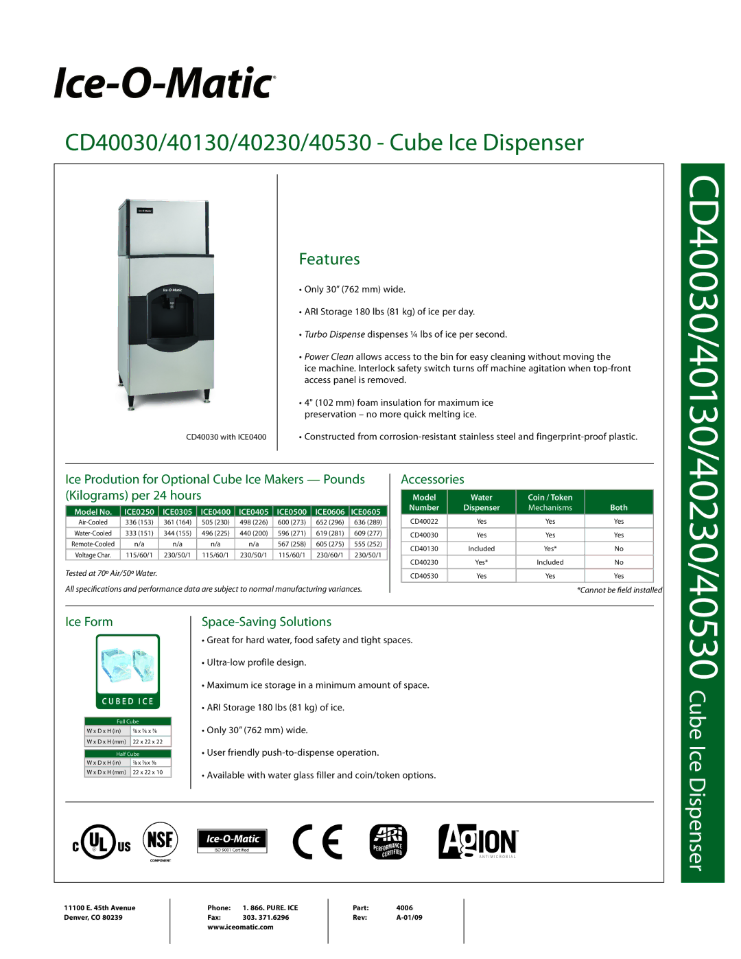 Ice-O-Matic CD40530, CD40130 manual Accessories, Ice Form, Space-Saving Solutions, Model Water Coin / Token Number, Both 