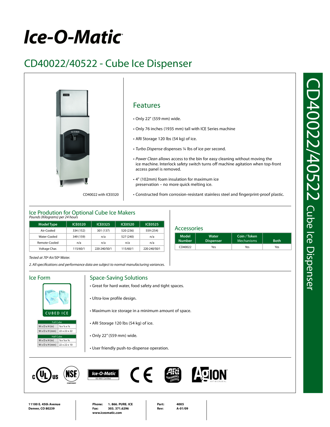 Ice-O-Matic CD40522 manual CD40022/40522, Ice Prodution for Optional Cube Ice Makers, Accessories, Ice Form, Features 