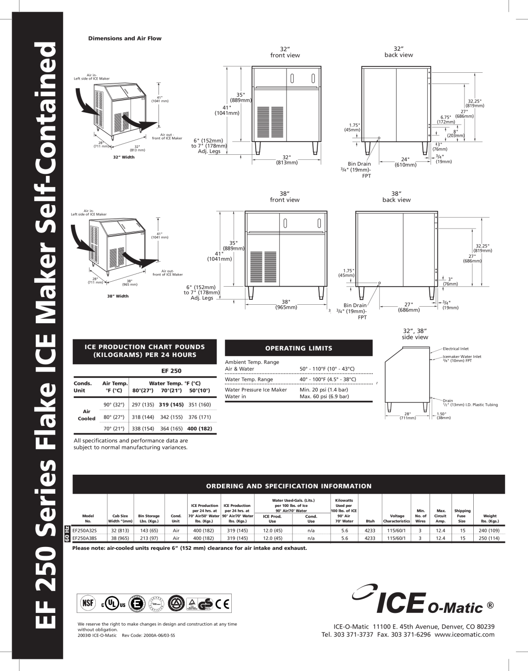 Ice-O-Matic EF250 Contained, Maker, Self, EF 250 Series Flake ICE, Ice Production Chart Pounds, KILOGRAMS PER 24 HOURS 