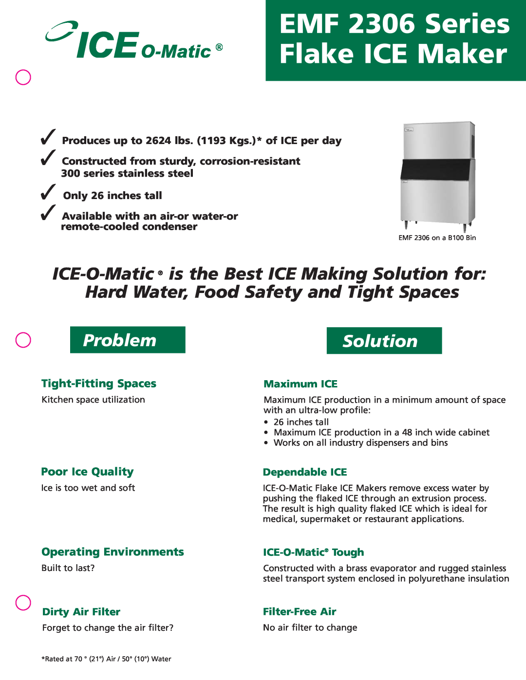 Ice-O-Matic manual EMF 2306 Series, Flake ICE Maker, Problem, Solution, Tight-Fitting Spaces, Poor Ice Quality 