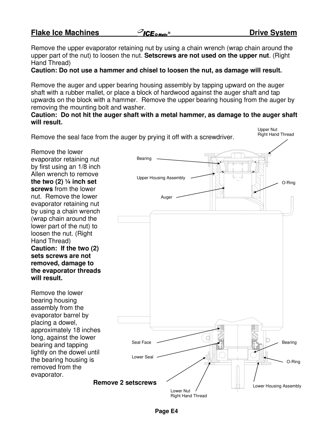 Ice-O-Matic EF Series, EMF Series installation manual Remove 2 setscrews 