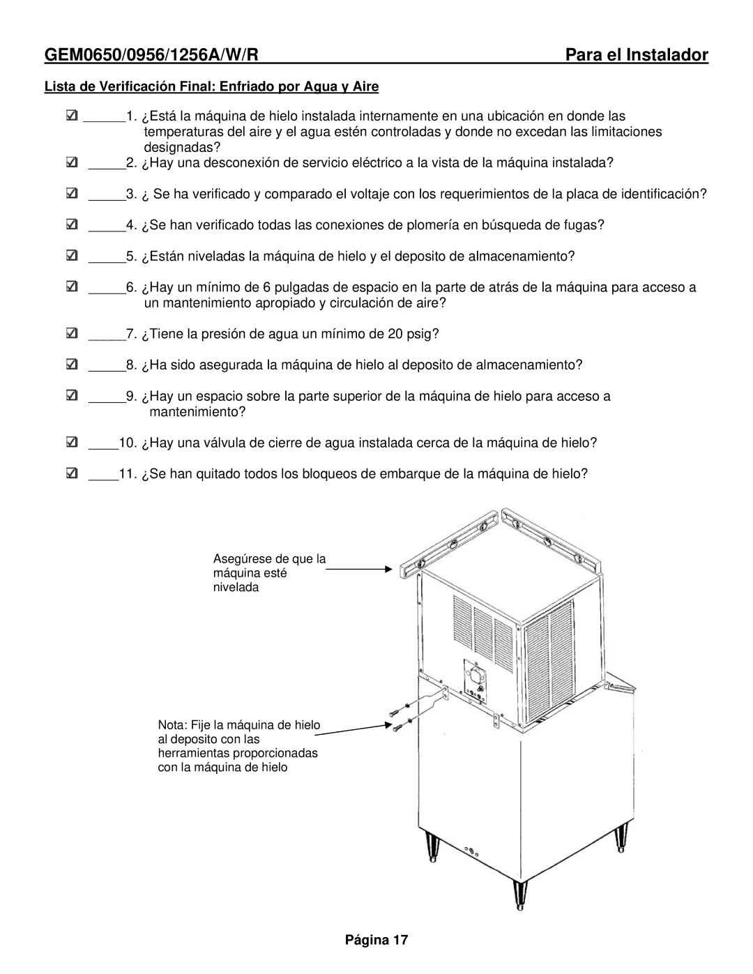 Ice-O-Matic GEM0650Remoto, GEM0956Remoto, GEM1256Remoto, GEM0655A manual Lista de Verificación Final Enfriado por Agua y Aire 