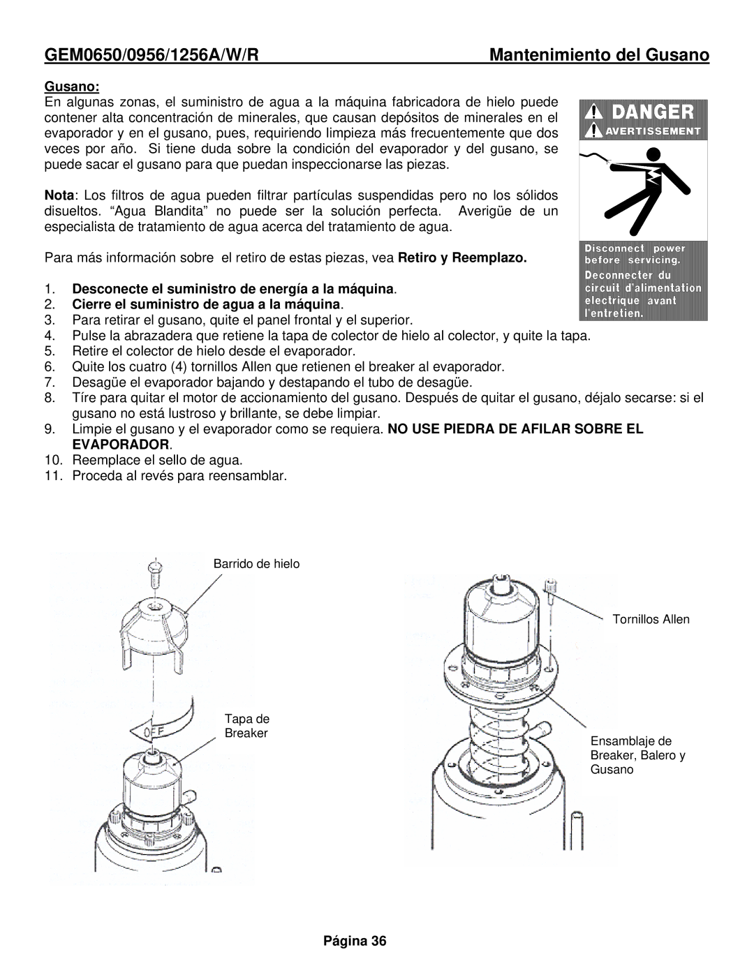 Ice-O-Matic GEM0655A, GEM0956Remoto, GEM1256Remoto, GEM0650Remoto manual Mantenimiento del Gusano 