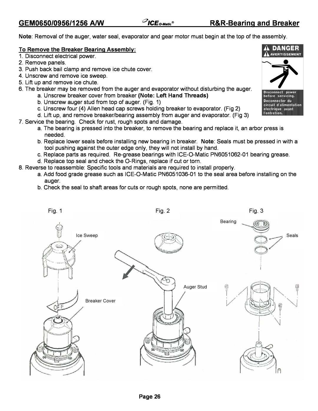 Ice-O-Matic GEM1256A/W R&R-Bearingand Breaker, To Remove the Breaker Bearing Assembly, GEM0650/0956/1256 A/W, Page 