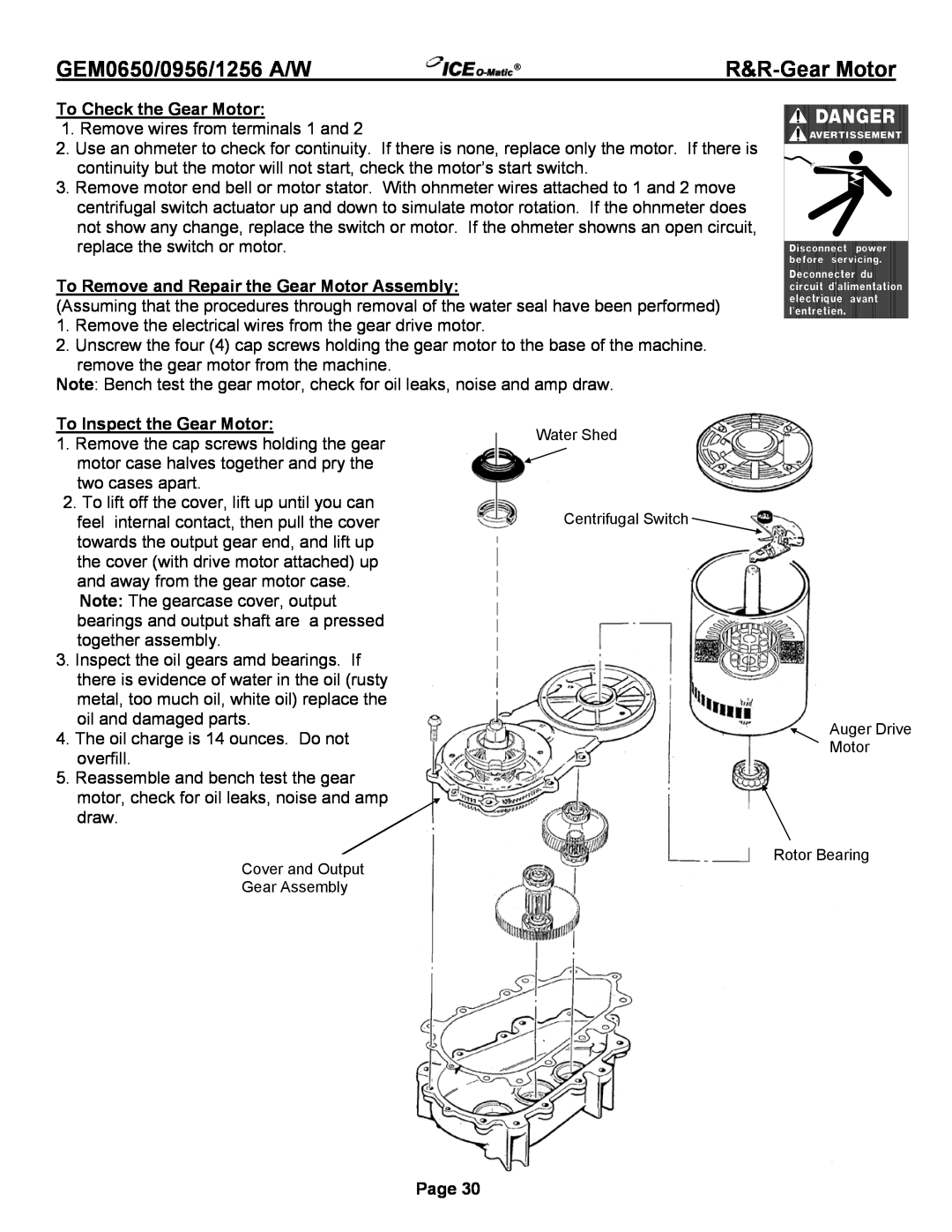 Ice-O-Matic GEM1256A/W R&R-GearMotor, To Check the Gear Motor, To Remove and Repair the Gear Motor Assembly, Page 
