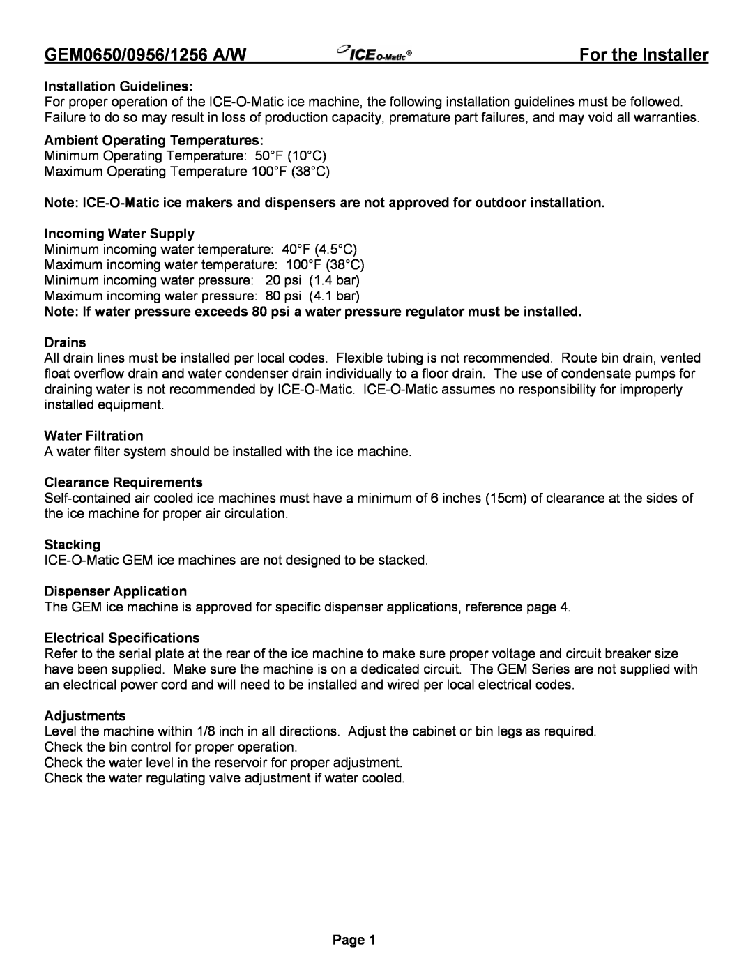 Ice-O-Matic GEM0650A/W For the Installer, Installation Guidelines, Ambient Operating Temperatures, Incoming Water Supply 