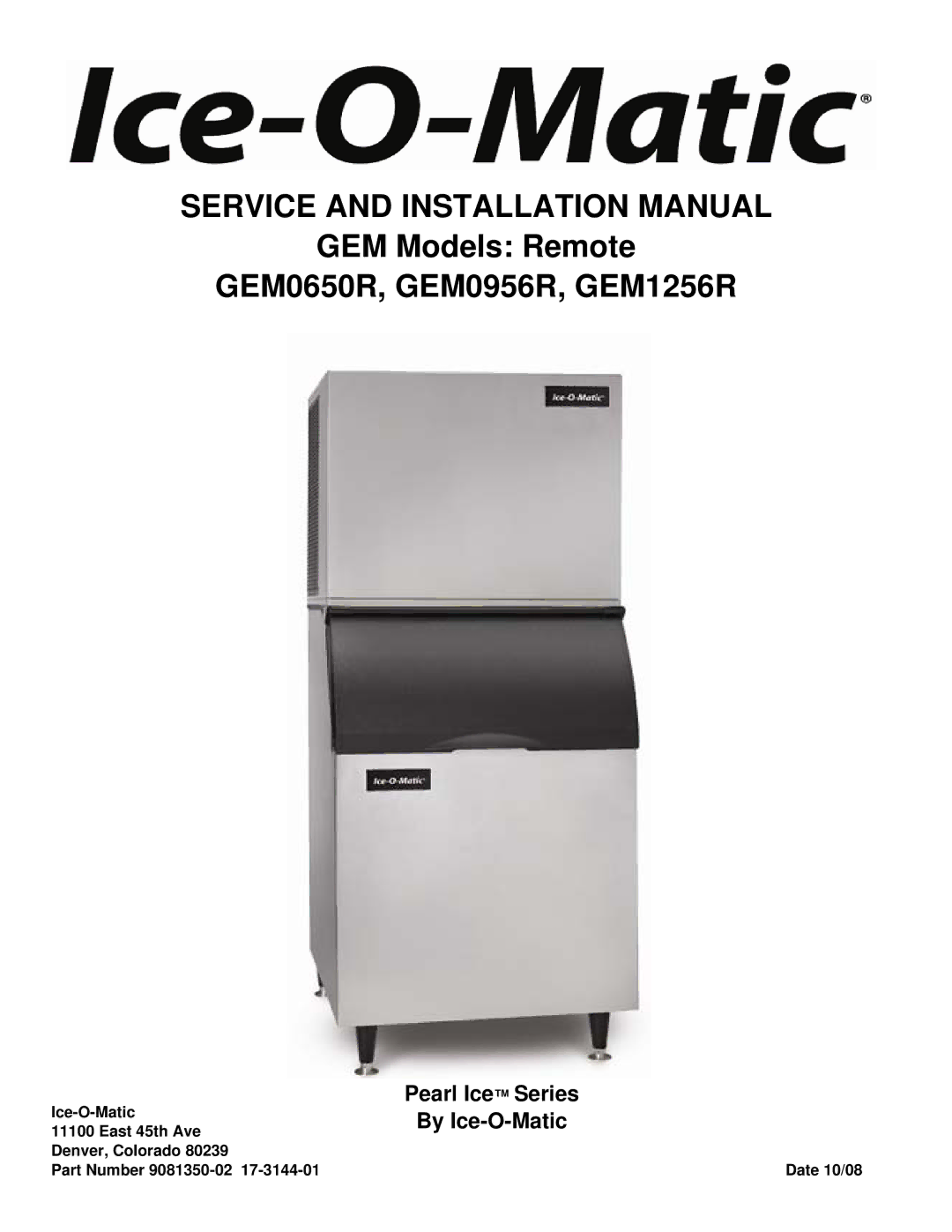 Ice-O-Matic GEM0956R, GEM1256R, GEM0650R installation manual Pearl Ice Series, By Ice-O-Matic 