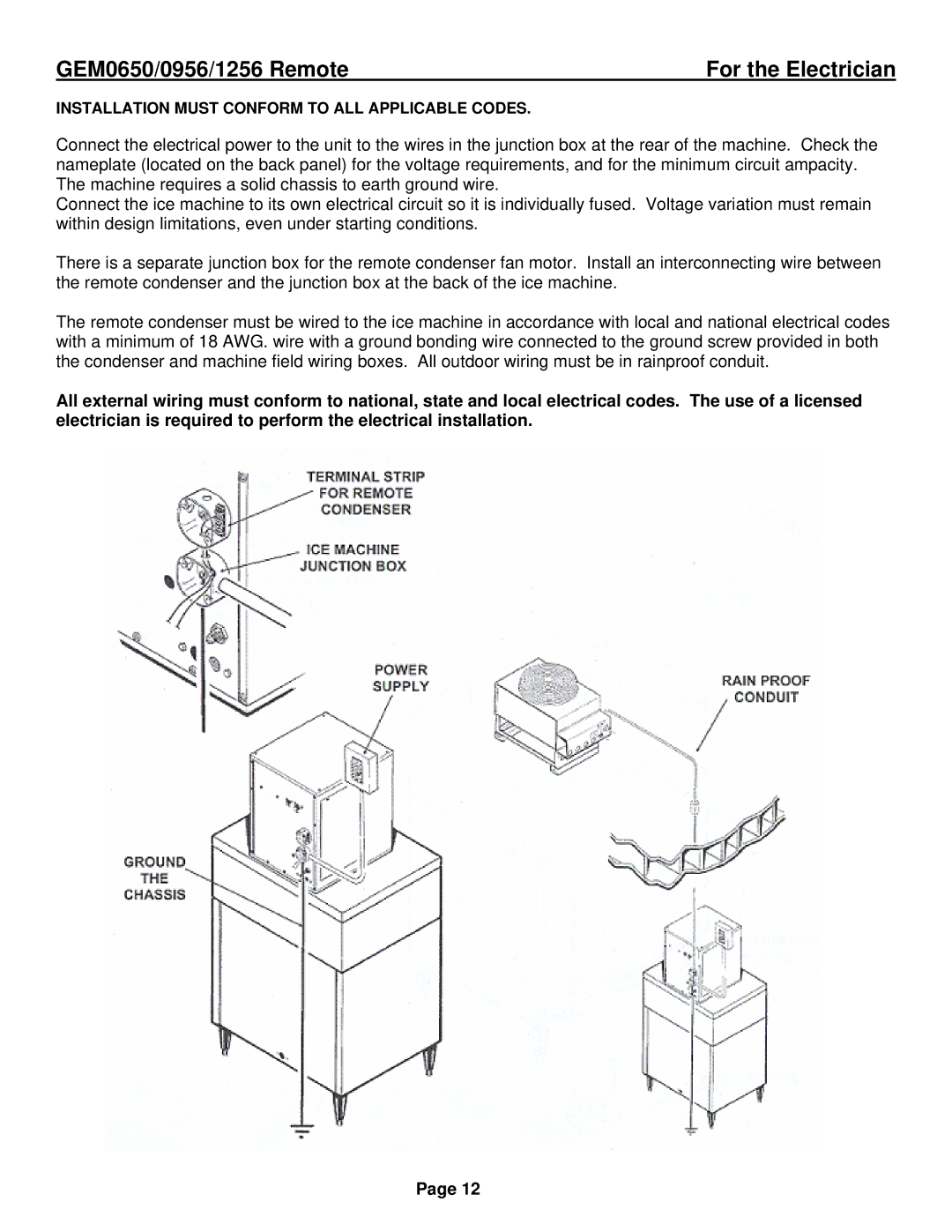 Ice-O-Matic GEM1256R, GEM0956R, GEM0650R installation manual For the Electrician 