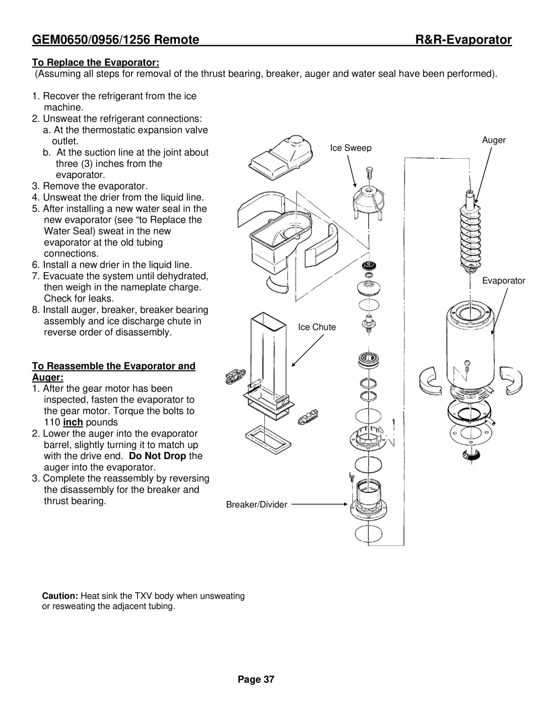 Ice-O-Matic GEM0956R, GEM1256R, GEM0650R To Replace the Evaporator, To Reassemble the Evaporator and Auger 