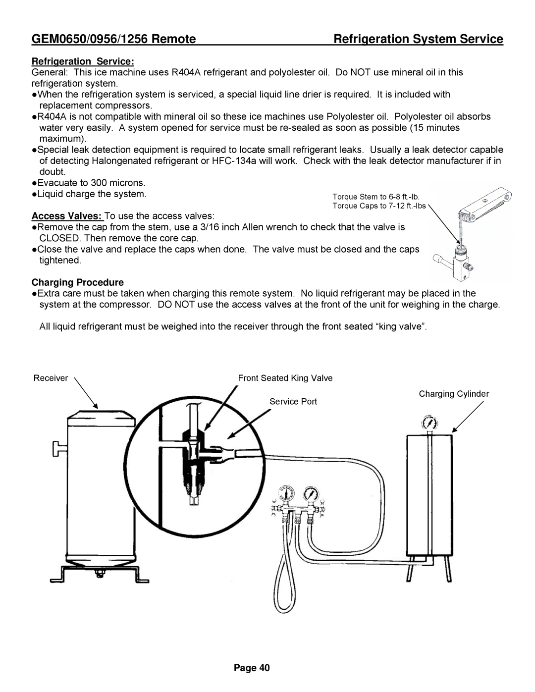 Ice-O-Matic GEM0956R, GEM1256R, GEM0650R installation manual Refrigeration Service, Charging Procedure 