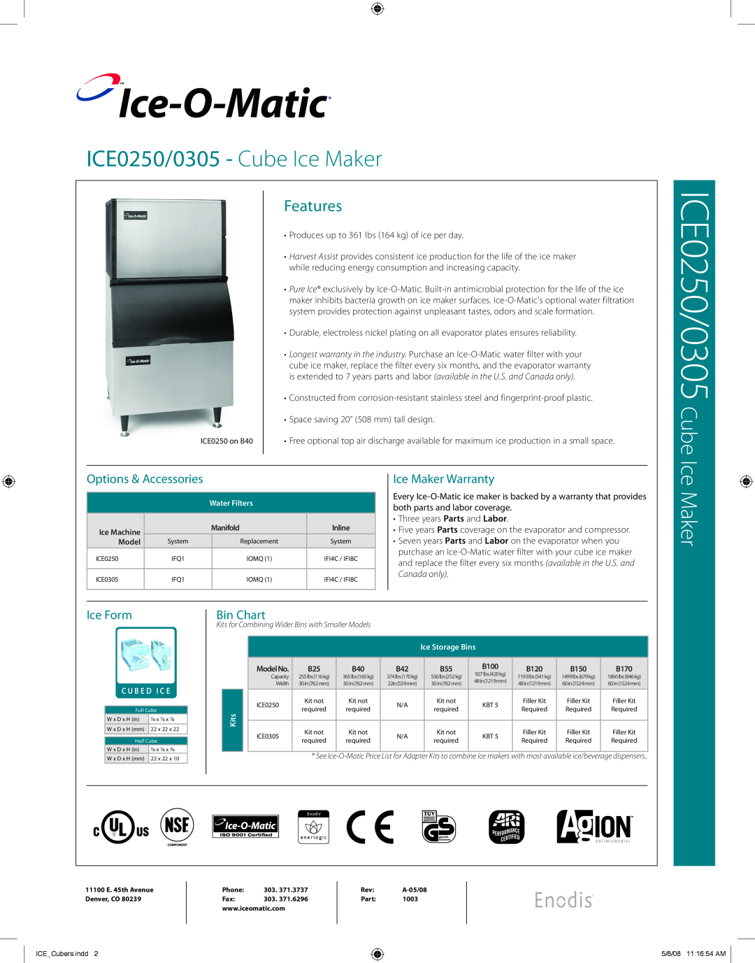 Ice-O-Matic ICE0305 warranty Ice-O-Matic, Options & Accessories, Ice Maker Warranty, Ice Form, Bin Chart, Features 
