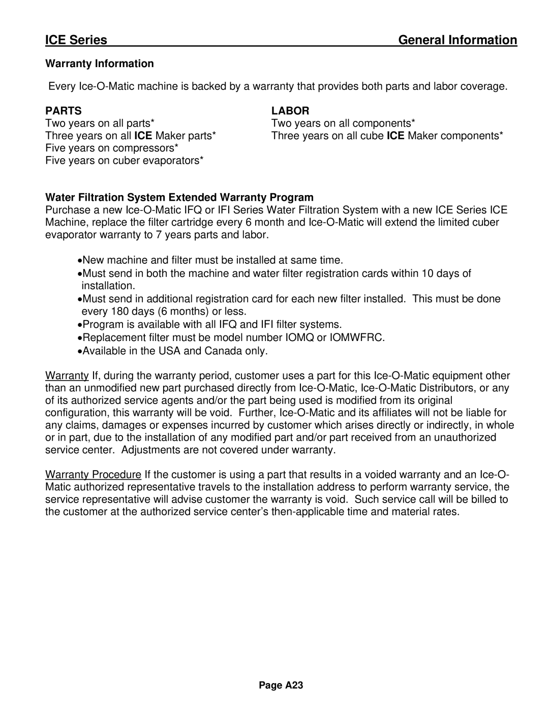 Ice-O-Matic ICE0250 Series installation manual Warranty Information, Water Filtration System Extended Warranty Program 