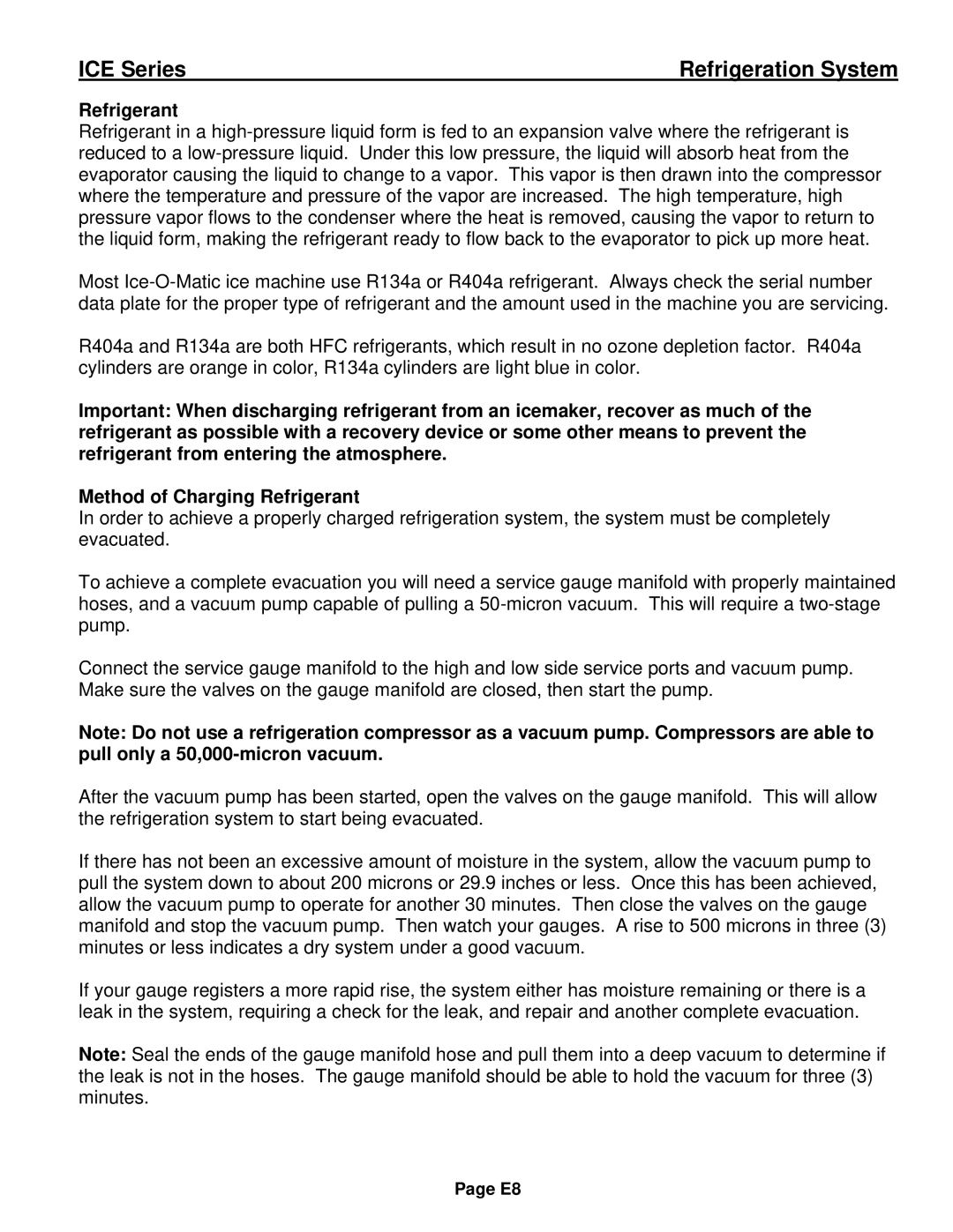 Ice-O-Matic ICE0250 Series installation manual Refrigerant 