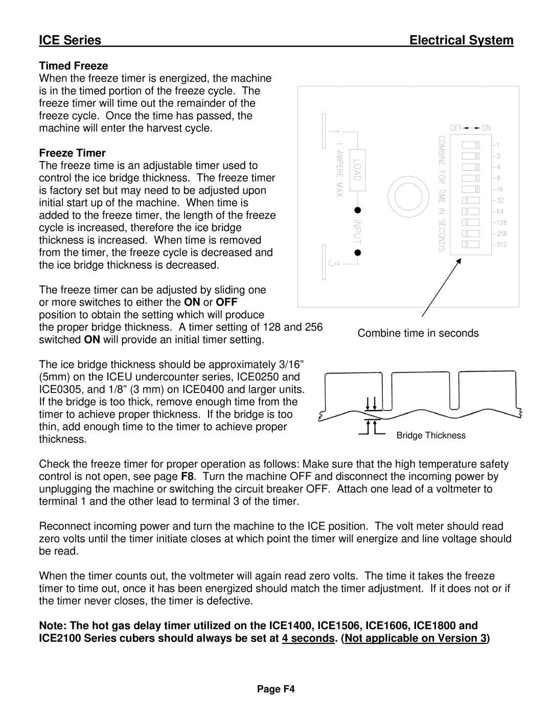 Ice-O-Matic ICE0250 Series installation manual Timed Freeze, Freeze Timer 