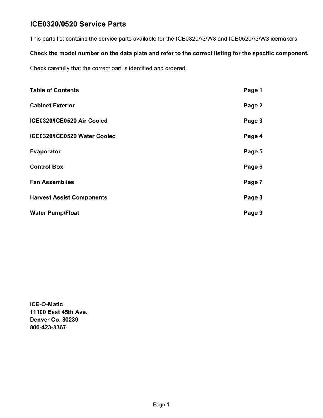 Ice-O-Matic ICE0320A3/W3, ICE0520A3/W3 manual ICE0320/0520 Service Parts 