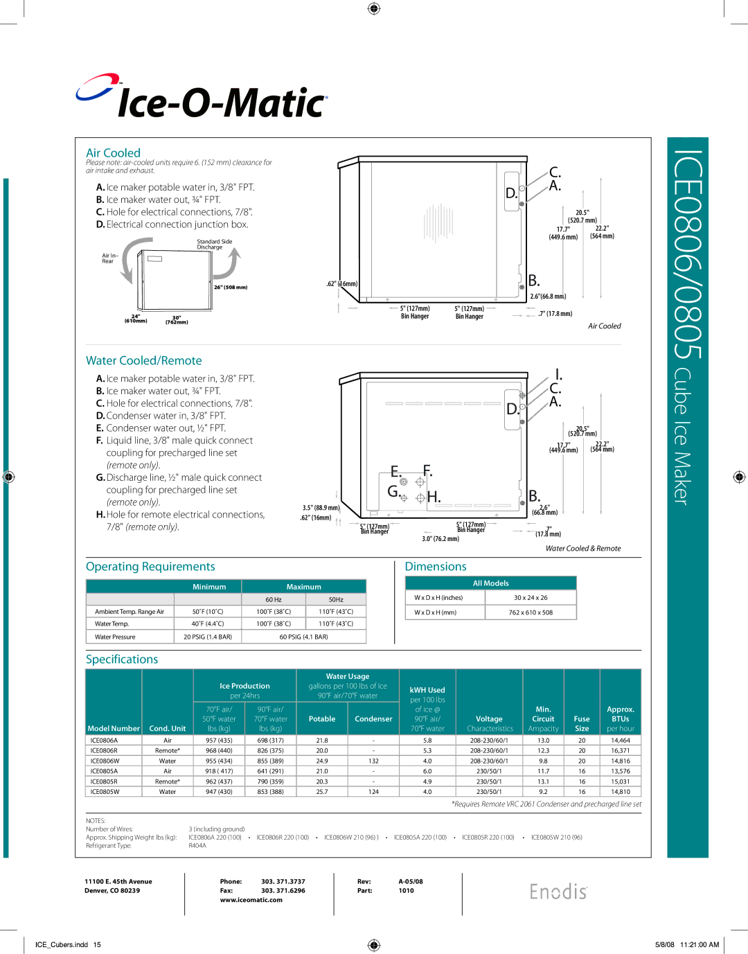 Ice-O-Matic ICE0806, ICE0805 warranty Air Cooled, Water Cooled/Remote, Operating Requirements, Specifications 