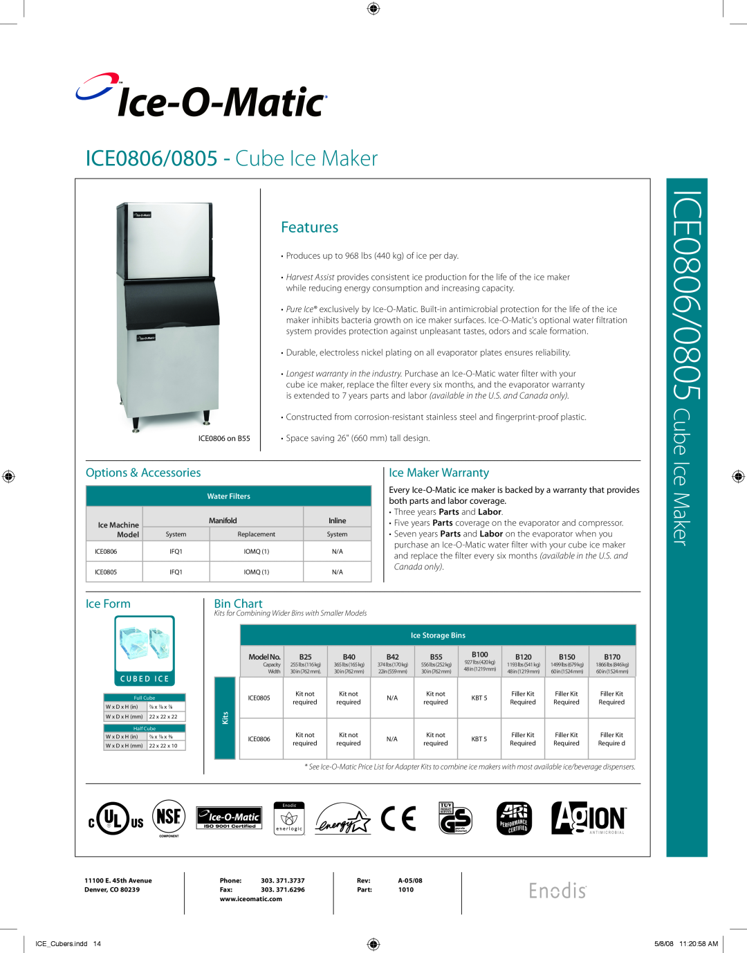 Ice-O-Matic ICE0805 warranty Ice-O-Matic, Options & Accessories, Ice Maker Warranty, Ice Form, Bin Chart, Features 