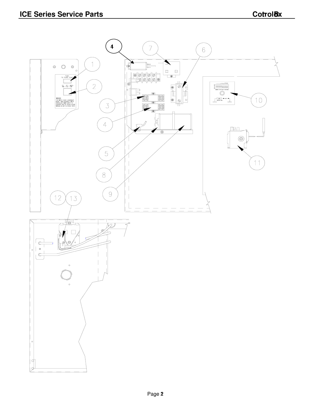 Ice-O-Matic ICE1006A3-W3-R4, ICE0806A3-W3-R4 manual ICE Series Service Parts Control Box 