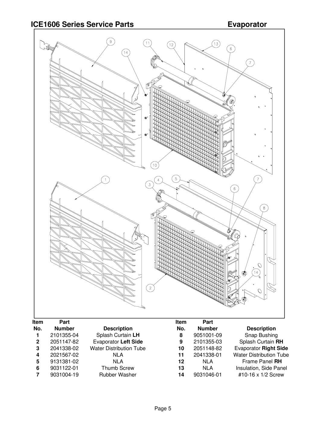 Ice-O-Matic manual ICE1606 Series Service Parts Evaporator 