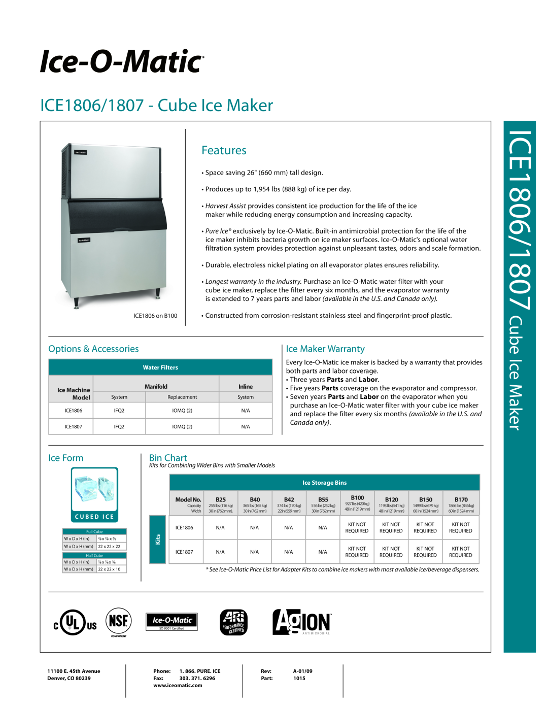 Ice-O-Matic warranty Options & Accessories, Ice Maker Warranty, Ice Form, Bin Chart, ICE1806/1807 Cube, Features 