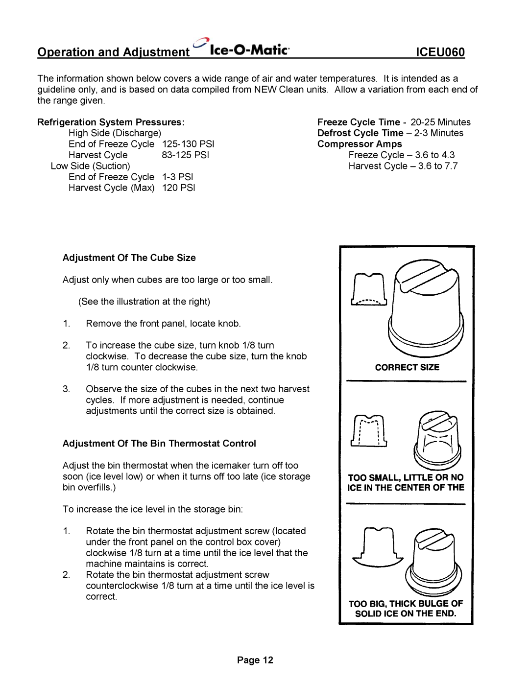 Ice-O-Matic ICEU060 Operation and Adjustment, Defrost Cycle Time 2-3 Minutes, Compressor Amps, Adjustment Of The Cube Size 