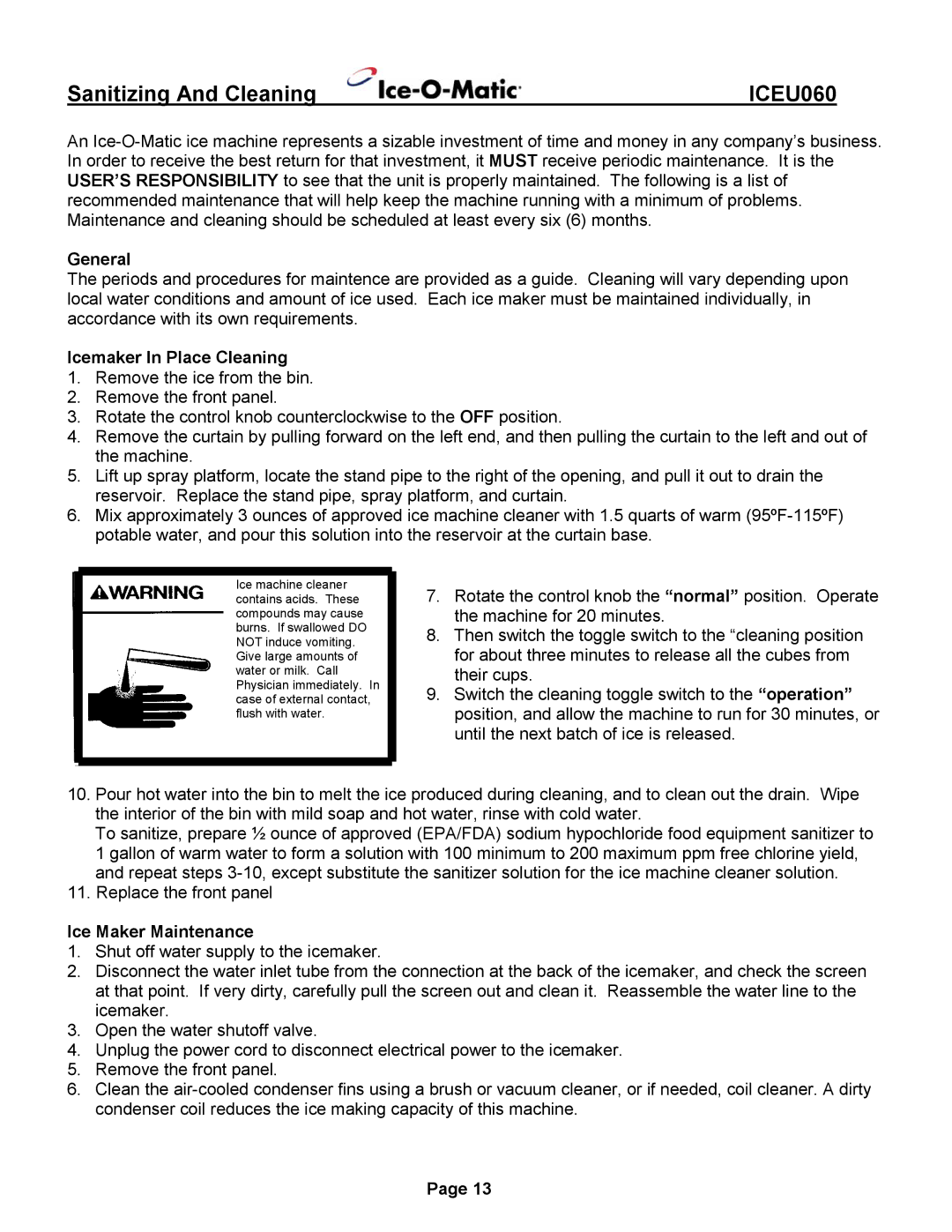 Ice-O-Matic ICEU060 installation manual Sanitizing And Cleaning, General, Icemaker In Place Cleaning, Ice Maker Maintenance 