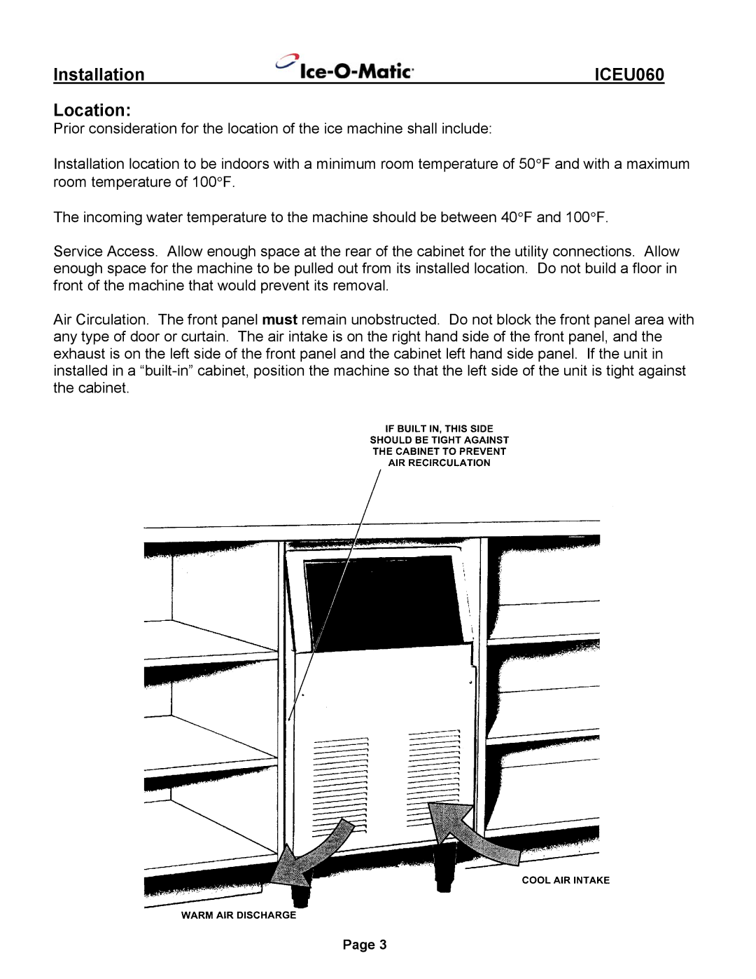 Ice-O-Matic ICEU060 installation manual Installation, Location 