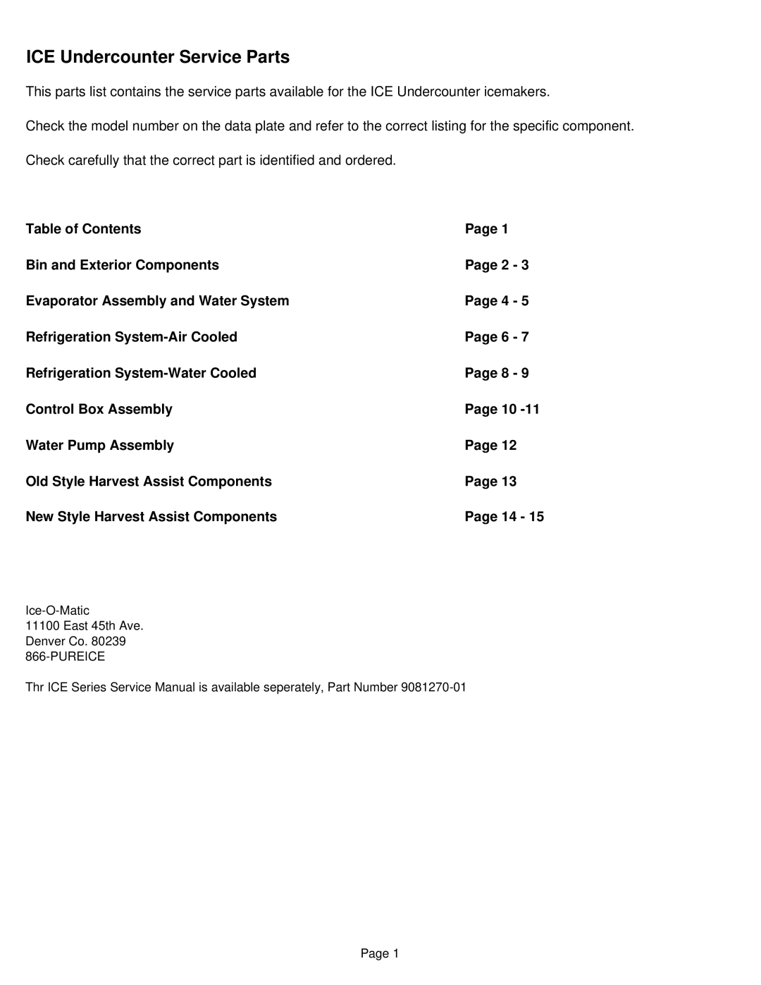 Ice-O-Matic ICEU205, iceu200, ICEU206 manual ICE Undercounter Service Parts 