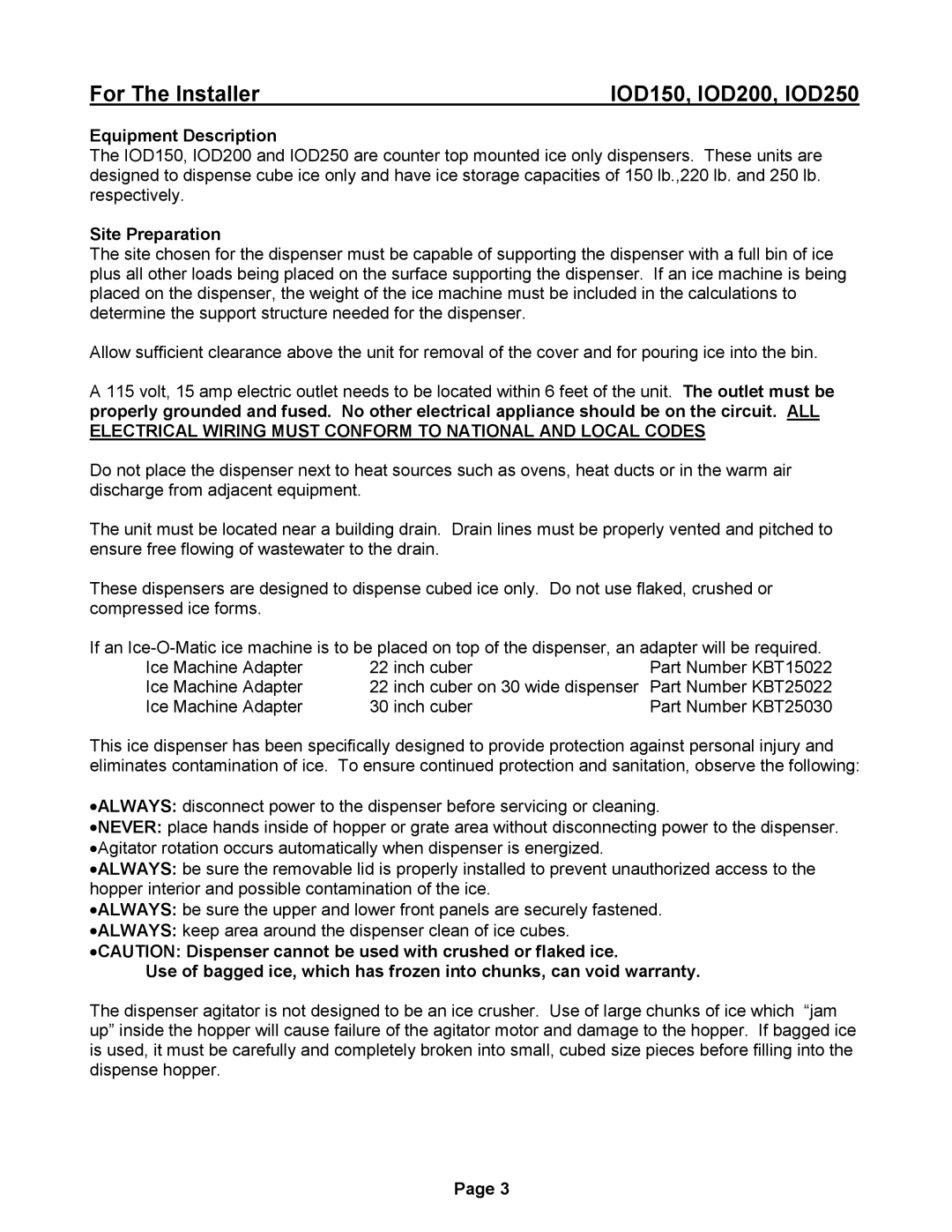 Ice-O-Matic IOD150, IOD200 installation manual For The Installer, Equipment Description, Site Preparation 