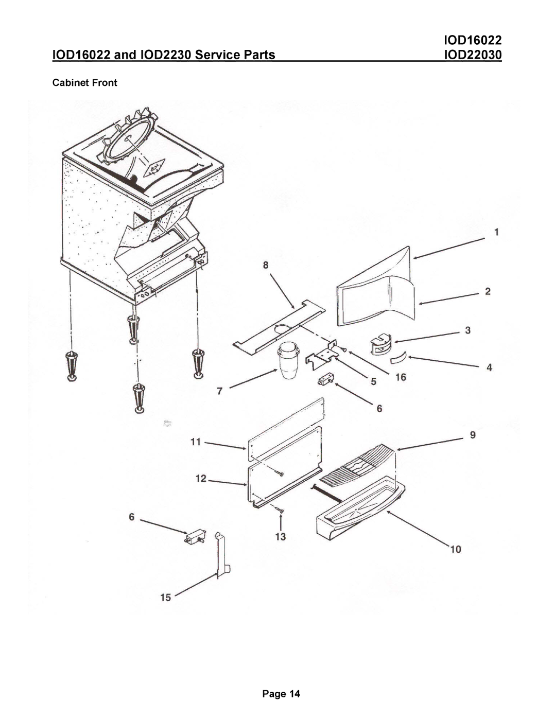 Ice-O-Matic IOD22030, IOD16022 manual Cabinet Front 