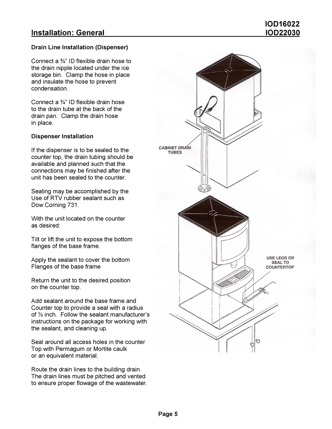 Ice-O-Matic IOD16022, IOD22030 manual Drain Line Installation Dispenser, Dispenser Installation 