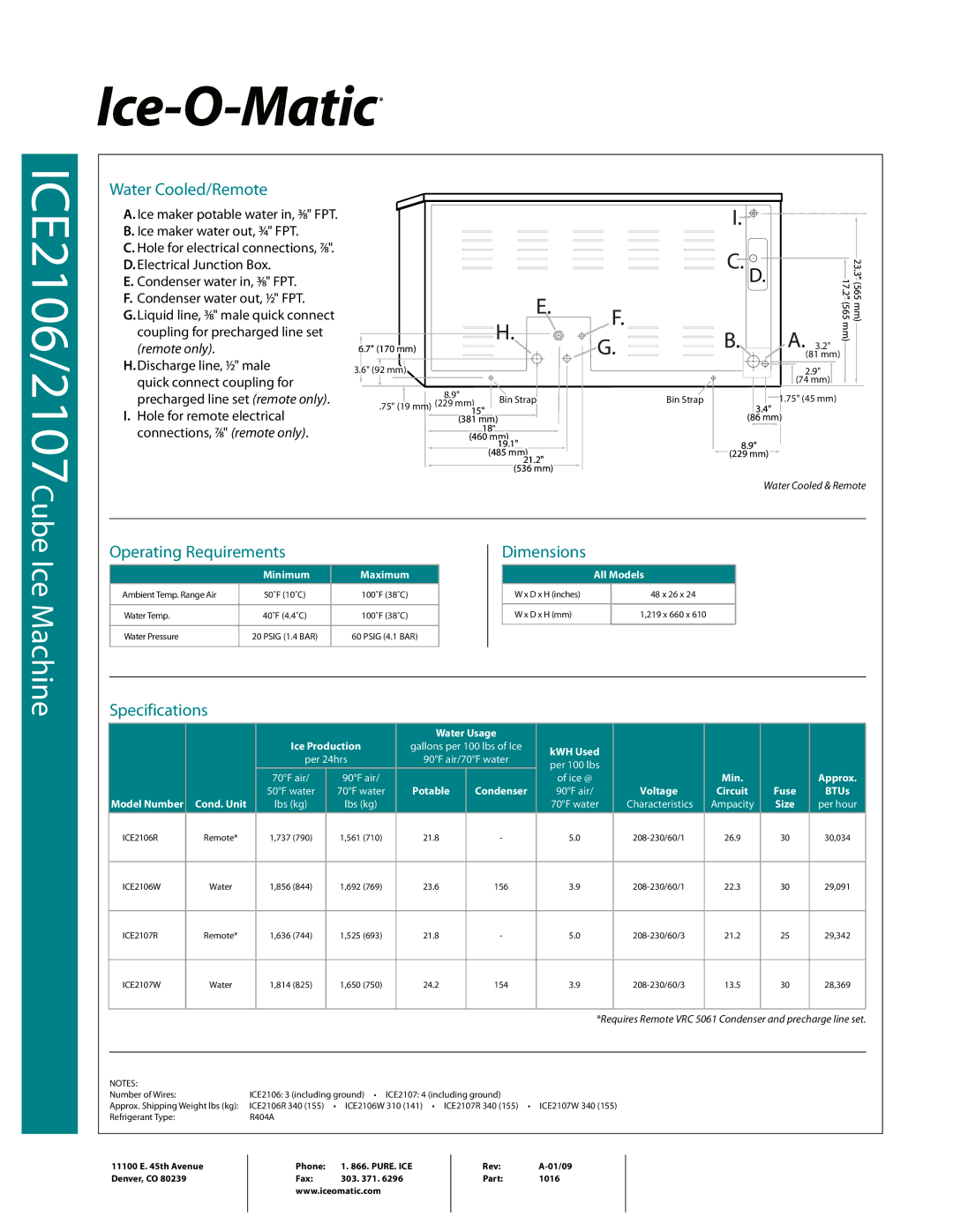 Ice-O-Matic KE2106, KE2107 warranty Water Cooled/Remote, Operating Requirements Dimensions, Specifications 