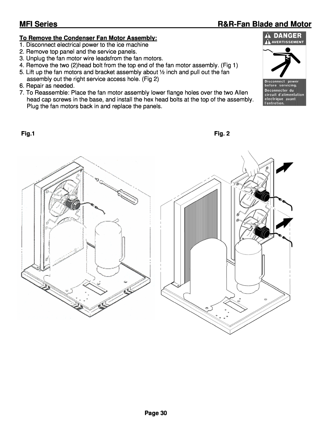 Ice-O-Matic installation manual R&R-FanBlade and Motor, To Remove the Condenser Fan Motor Assembly, MFI Series, Page 