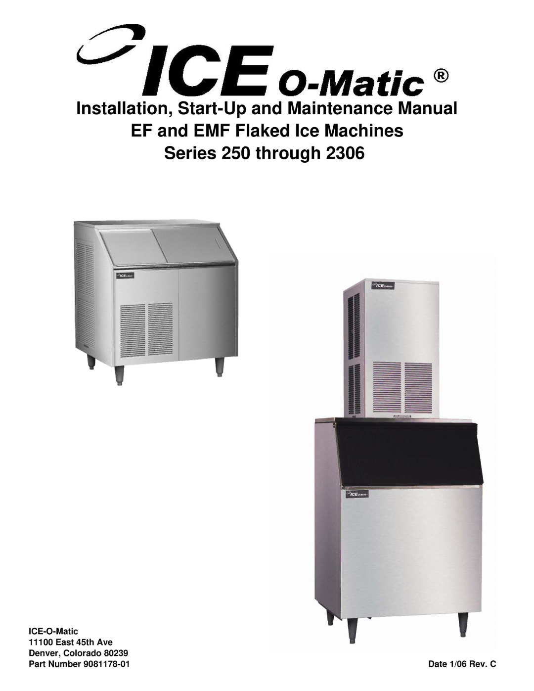 Ice-O-Matic Series 250 through 2306 manual 