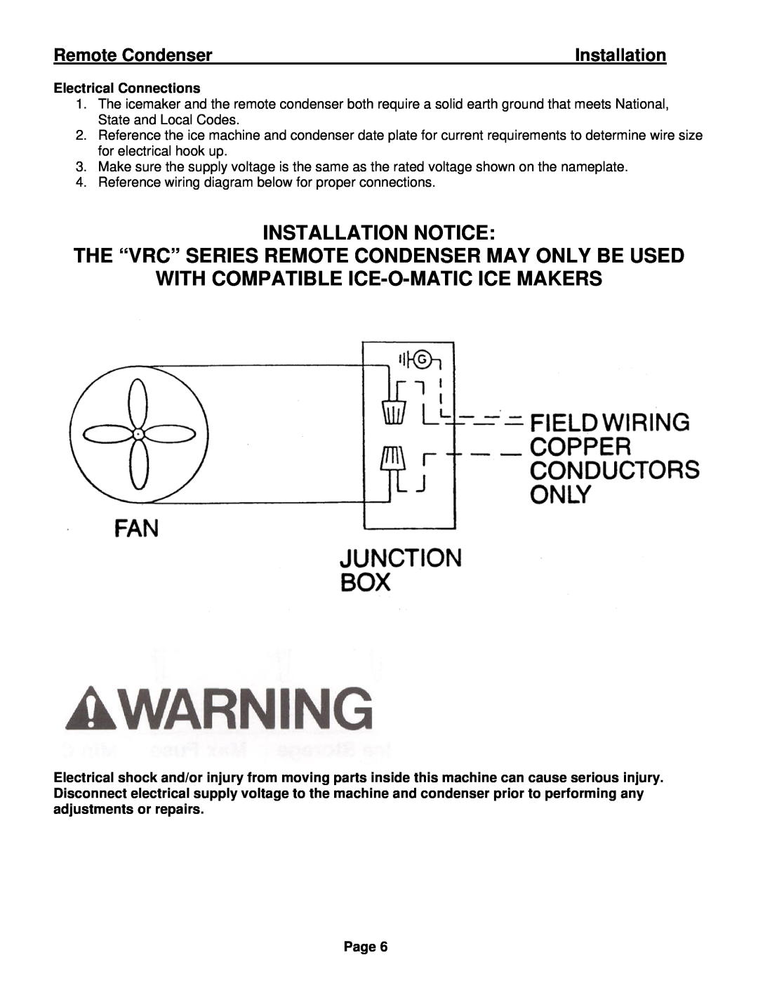 Ice-O-Matic VRC manual Installation Notice, With Compatible Ice-O-Maticice Makers, Remote Condenser 