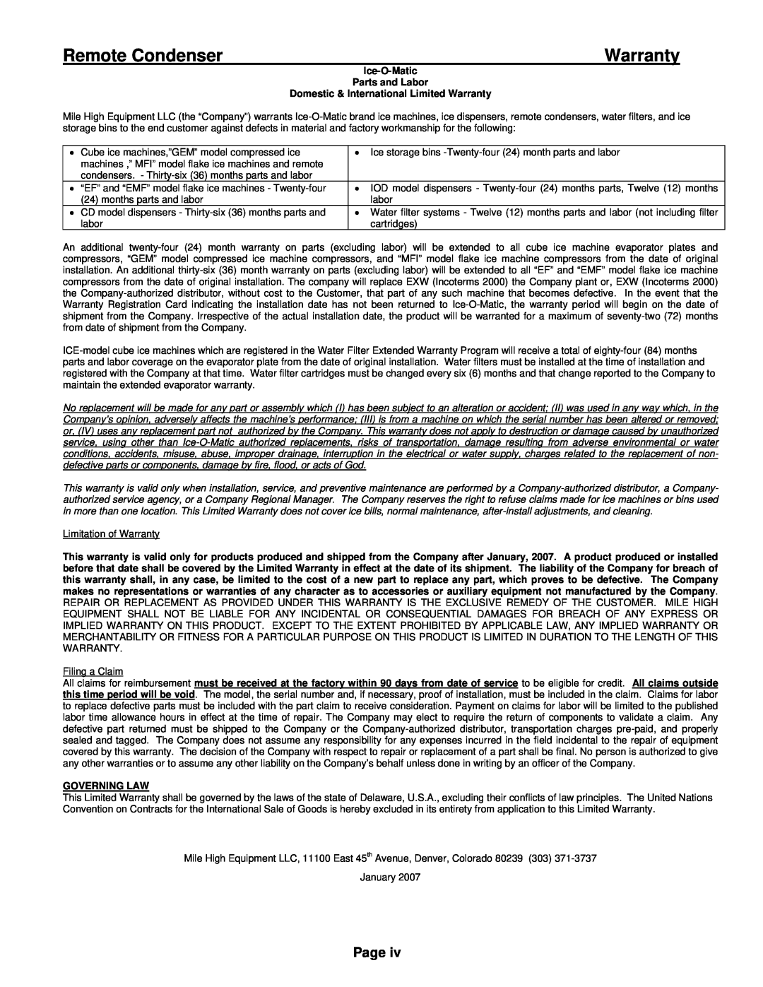 Ice-O-Matic VRC manual Remote Condenser, Ice-O-Matic Parts and Labor, Domestic & International Limited Warranty 