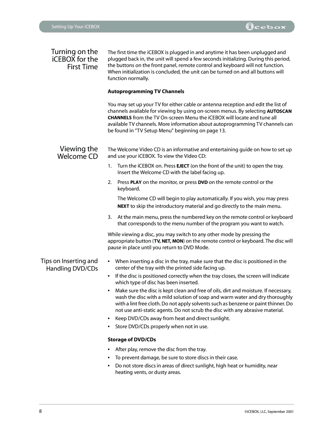 iCEBOX pmn Turning on the iCEBOX for the First Time Viewing Welcome CD, Autoprogramming TV Channels, Storage of DVD/CDs 