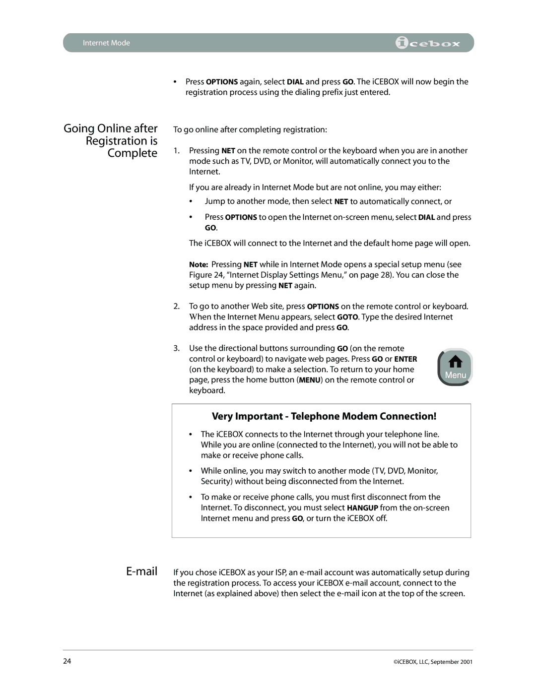 iCEBOX pmn manual Going Online after Registration is Complete, Very Important Telephone Modem Connection 