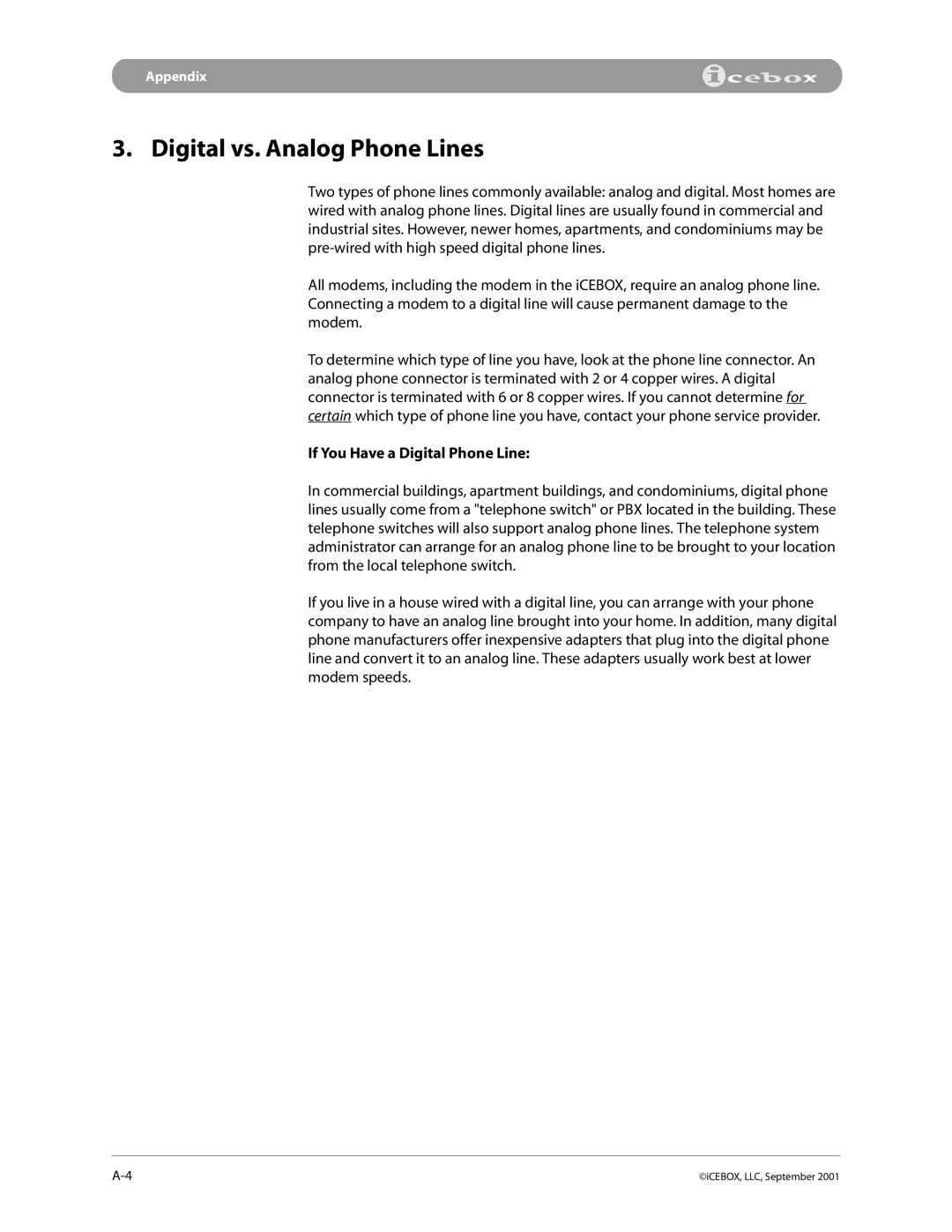 iCEBOX pmn manual Digital vs. Analog Phone Lines, If You Have a Digital Phone Line 