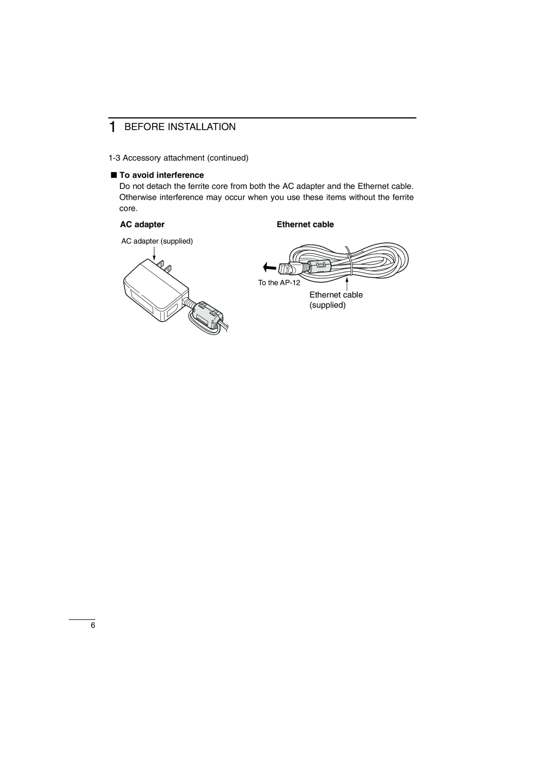 Icom AP-12 instruction manual To avoid interference, AC adapter Ethernet cable 