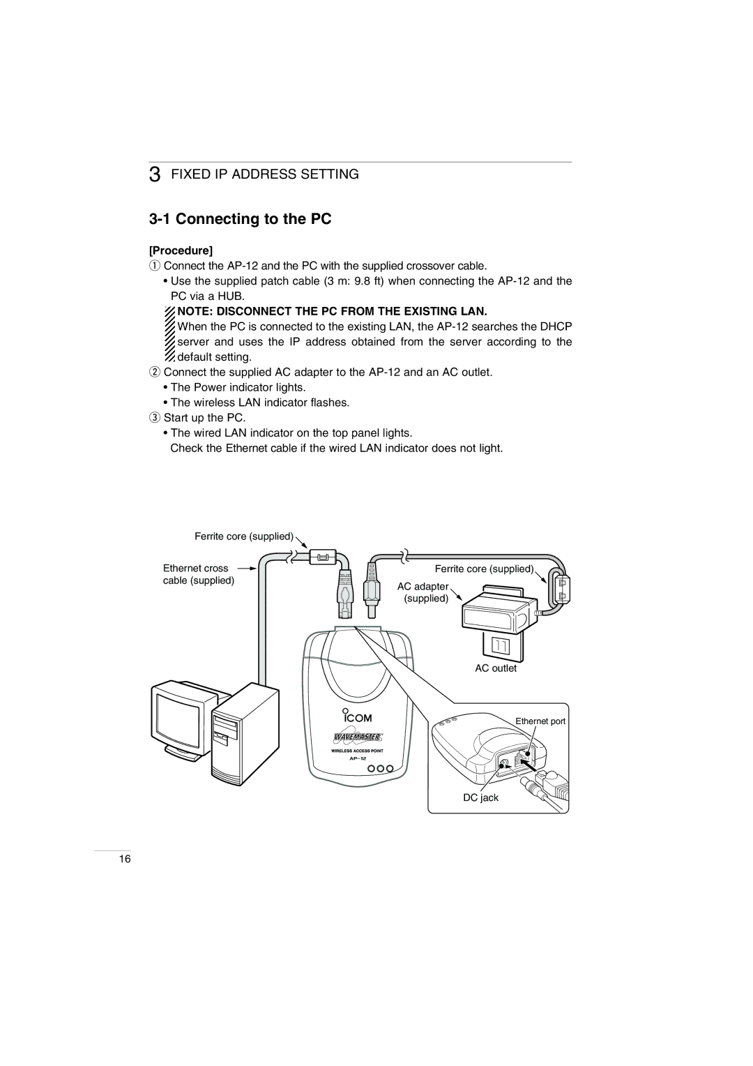 Icom AP-12 instruction manual Connecting to the PC, Procedure 