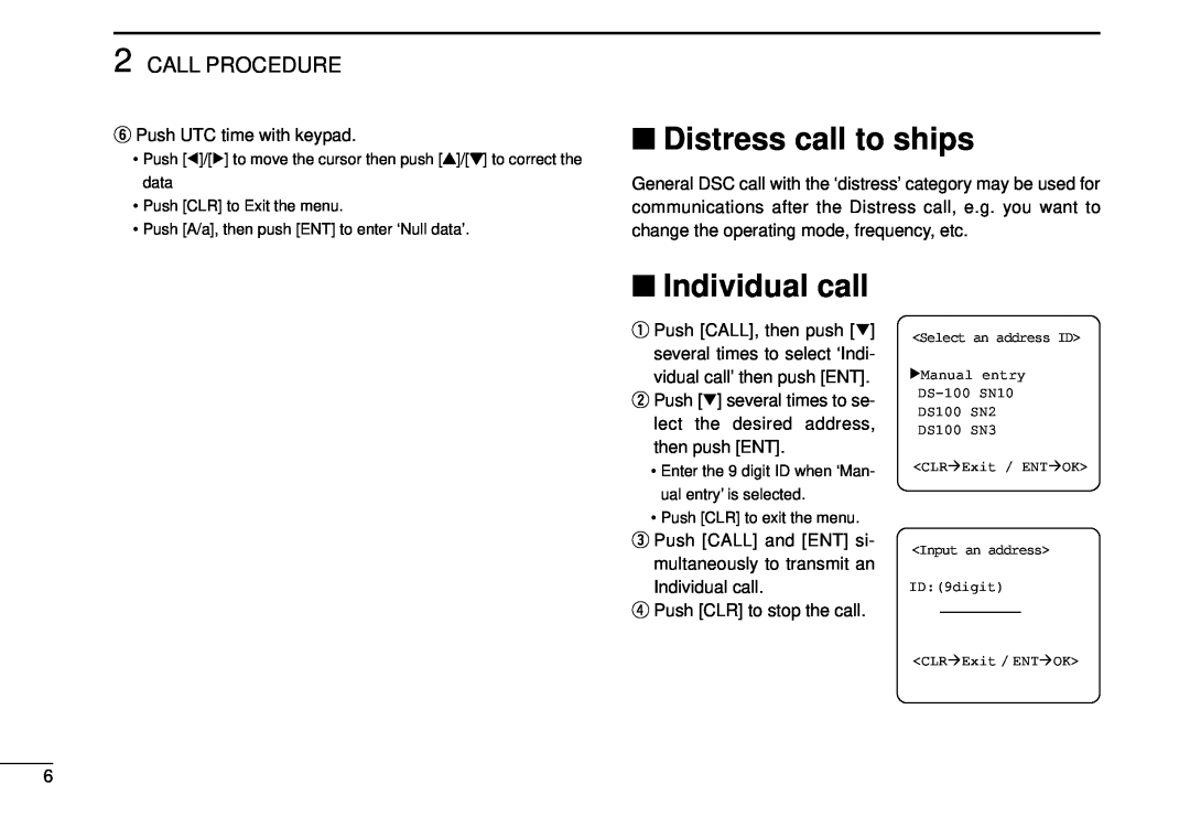Icom DS-100 instruction manual Distress call to ships, Individual call, Call Procedure 