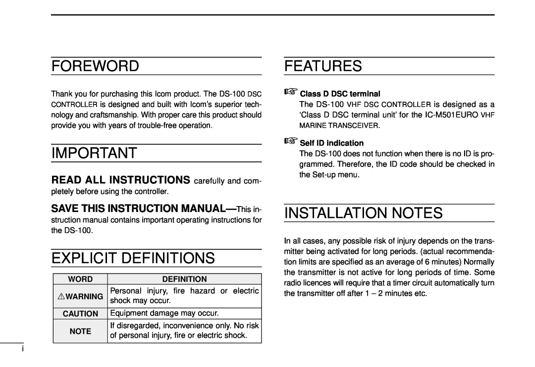 Icom DS-100 Foreword, Explicit Definitions, Features, Installation Notes, READ ALL INSTRUCTIONS carefully and com 