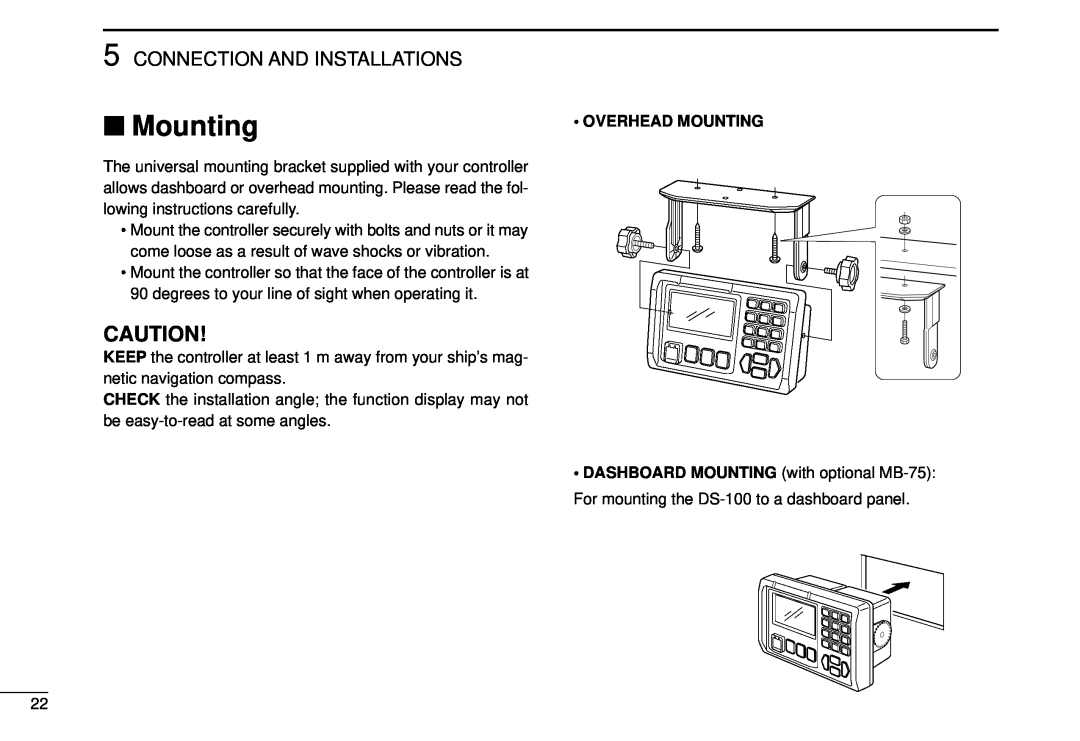 Icom DS-100 instruction manual Mounting, Connection And Installations 