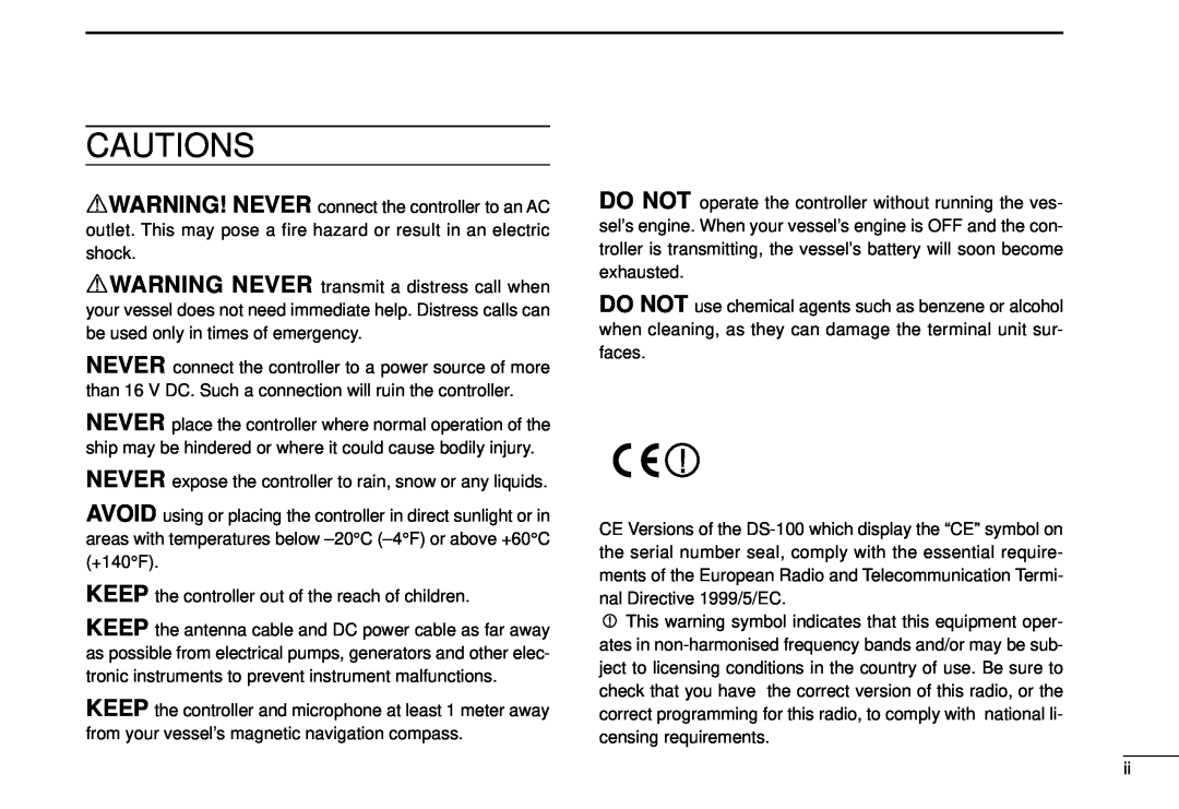 Icom DS-100 instruction manual Cautions 
